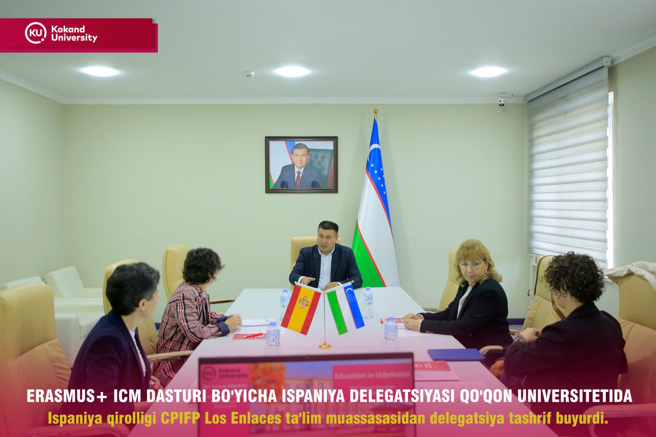Испанские профессора в Кокандском университете — Очередной международный визит в рамках программы Erasmus+ ICM