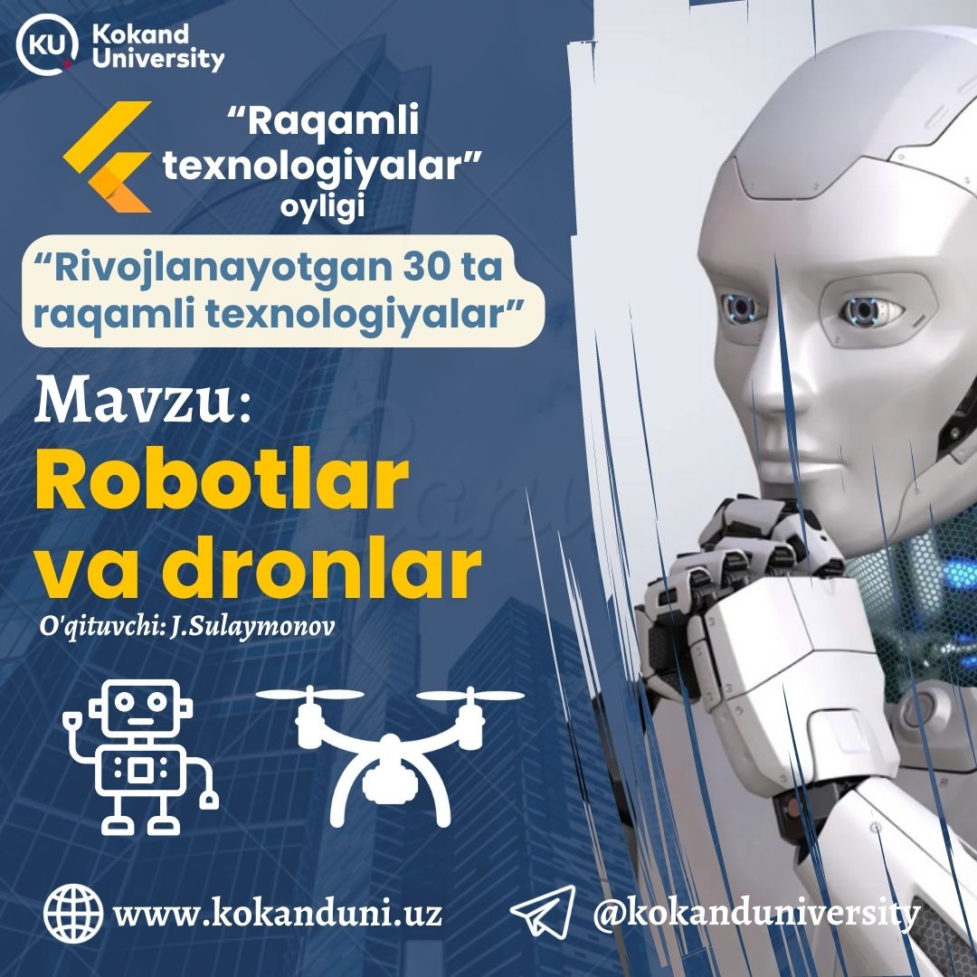 Robotlar va dronlar